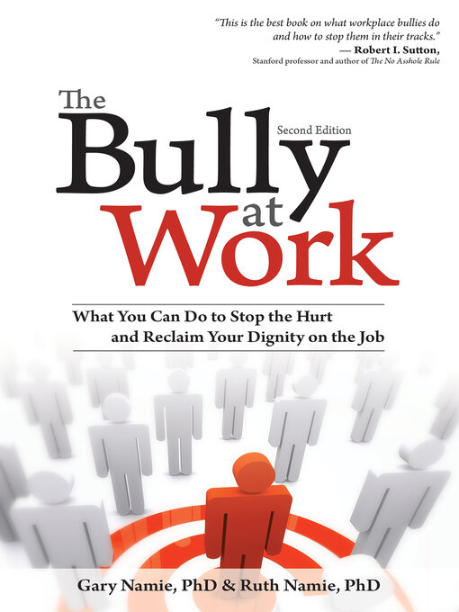 Title details for The Bully at Work by Gary Namie - Available